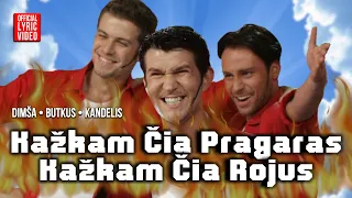 Džentelmenai - Kažkam Čia Pragaras, Kažkam Čia Rojus (Official Lyric Video). Lietuviškos Dainos