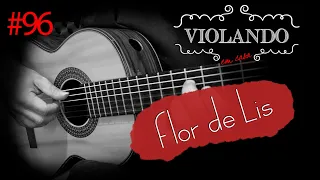 Flor de Lis - VIOLANDO em casa #96 Bruno Conde