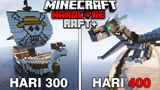 400 Hari di Minecraft Hardcore RAFT SURVIVAL