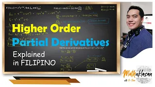 Higher Order Partial Derivatives || Differential Calculus in Filipino