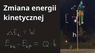 Zmiana energii kinetycznej równa energii potencjalnej grawitacji - Fizyka