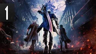 Devil May Cry 5 - Part 1 Walkthrough Gameplay No Commentary