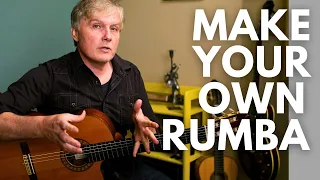 Write Your OWN Rumba with 3 Chords and One Scale | Spanish Guitar Lesson