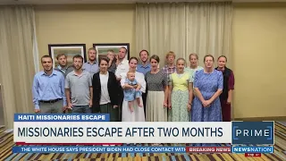 Missionaries escape from Haitian captors after two months of captivity | NewsNation Prime