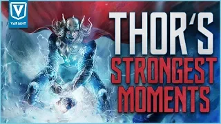 Thor's Most Powerful Moments