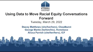 NHSDC Spring 2022: Using Data to Move Racial Equity Conversations Forward