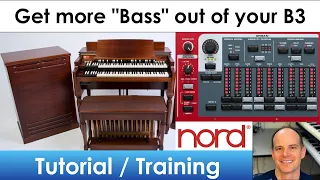 Beefing Up the B3 Organ Bass (Nord Keyboards)