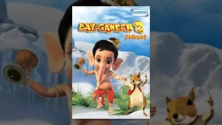 Bal Ganesh 2 - Kids  Telugu Favourite Animation Movie