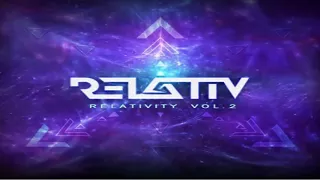 RELATIV - Live Set ''Relativity Vol.2'' 02-04-2018 [Psytrance]