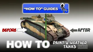 "HOW TO" PAINT & WEATHER TANKS - TAMIYA B1 BIS SCALE MODEL GUIDE #1