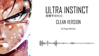 Ultra Instinct OST - EPIC VERSION [BASE]