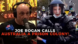 JOE ROGAN CALLS AUSTRALIA A PRISON COLONY!