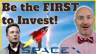 How to Invest in SpaceX and Other Startups Before Anyone Else!