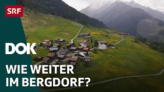 Ausverkauf der Bergdörfer – Wenn sich Einheimische die Heimat nicht mehr leisten können | DOK | SRF