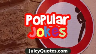 Funny Silly Popular Jokes and Puns- Here To Entertain You