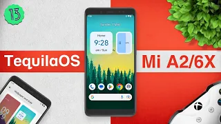 Latest TequilaOS Android 13 | Best Gaming Rom for Mi A2 & Mi 6X | GCam