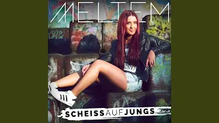 Scheiß auf Jungs (Madizin Single Mix)