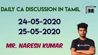 Daily CA Live Discussion in Tamil | 24-05-2020 and 25-05-2020 |Mr.Naresh kumar