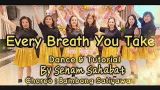 Every Breath You Take || Dance & Tutorial ||By Senam Sahabat|| 29Mei24 ||choreo: Bambang Satiyawan