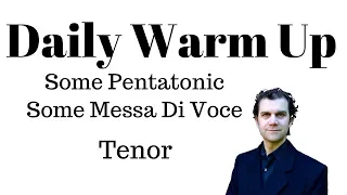 Daily Singing Warm Up - Tenor Range - Nov 2018