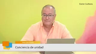 Enric más cerca: Conciencia de unidad - Enric Corbera