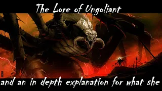 Lore of Ungoliant the first Great Spider and Weaver of Gloom.