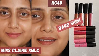 Miss Claire soft matte lip cream Swatches NC40| Old and new nude shades! 58 , 62,63,54
