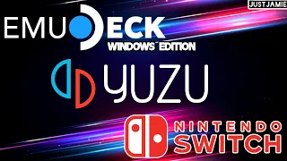 Emu Deck Windows YUZU Switch Emulator Setup Guide 2024