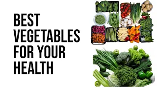 The Top 10 Healthiest Vegetables You Must Eat to Stay Fit