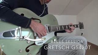 Blues Session #5 : Gretsch Electromatic G5420T