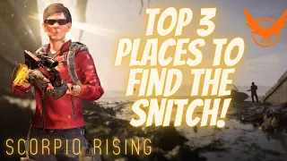 THE DIVISION 2 TOP 3 PLACES TO FIND THE SNITCH!