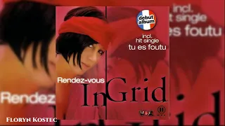 13.IN - GRID - Tu Es Foutu (Extended Version)