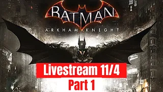 We Play Batman Arkham Knight | Part 1