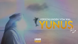 Yunus [Jonas] | Verschlungen vom Wal