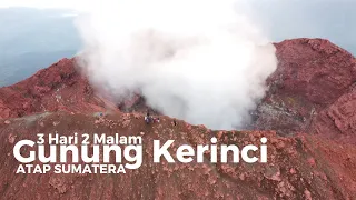 Pendakian Gunung Kerinci 3 hari 2 malam Atap Sumatera