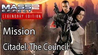 Mass Effect 2 Mission Citadel: The Council