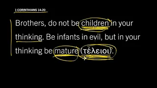 What Does It Mean to Be Mature? Philippians 3:15–16, Part 1