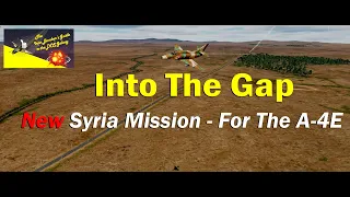 New A-4E Mission - Into The Gap