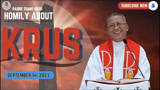 Fr. Ciano Homily about KRUS - 9/14/2023