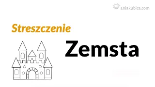 Zemsta - streszczenie