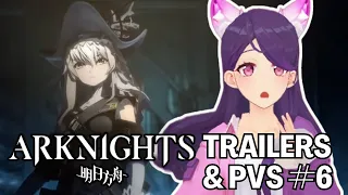 New Arknights Player Reacts to Trailers & PVs! || Part 6