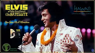 Elvis Presley - "You Gave Me A Mountain" {Remastered} - Aloha from Hawaii via Satellite