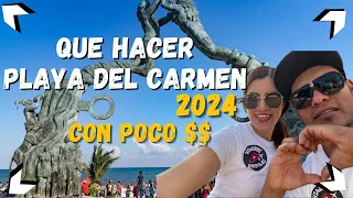 🔴 Que hacer en PLAYA DEL CARMEN? || CON POCO DINERO 🤑 (Actualizado 2024) Riviera Maya