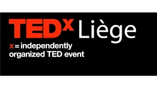 TEDx Liege 2017