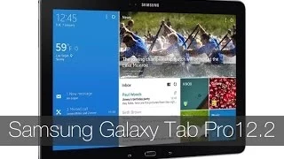 Samsung Galaxy Tab Pro 12.2: Планшет размером с ноутбук