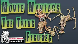 Mcfarlane Toys Movie Maniacs Blair Monster and Norris Creature from The Thing.