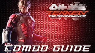 Tekken Tag 2: Lars Max Damage Combo Guide