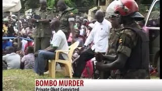 BOMBO MURDER - UPDF soldier Patrick Okot Odoch guilty of murder