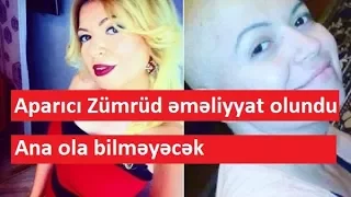 "Ana olmaq xəyalımla vidalaşdım" - Zümrüd