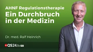 Heilung ohne Hindernisse: Die AHNF Regulationstherapie | Dr. med. Ralf Heinrich | QS24